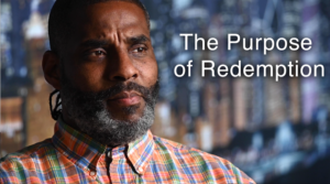 Pacific Garden Mission Ep 310 The Purpose of Redemption